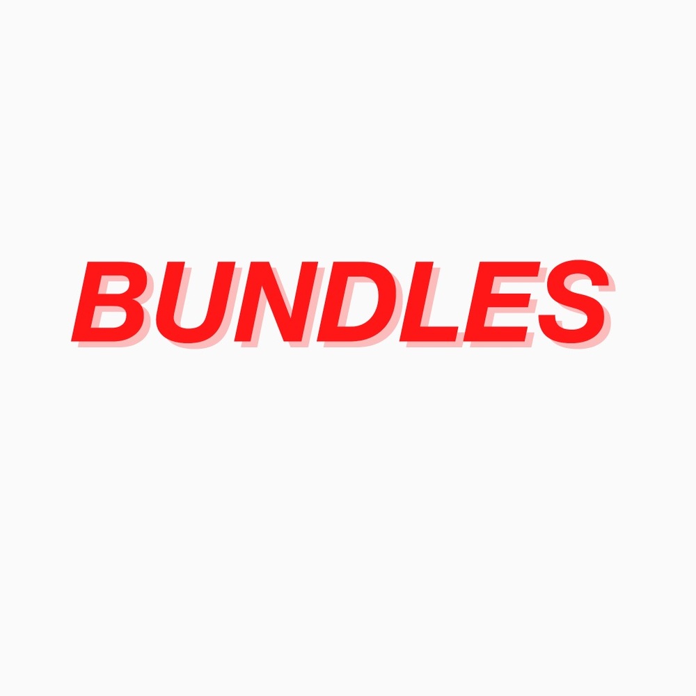 Bundles! Buy 1 get 1 50% off, buy 2 get 1 free!